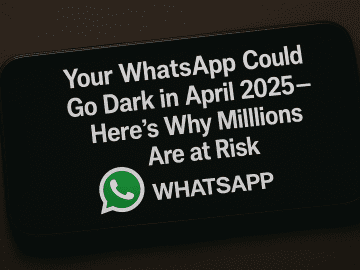 WhatsApp to Blacklist Dozens of Devices Starting April 2025