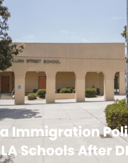 Trump-Era Immigration Policy Sparks Fear in LA Schools After DHS Visit