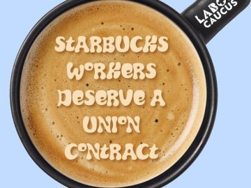 Sanders, 80+ Dems Tell Starbucks: Stop Union Busting